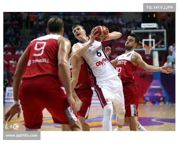 欧锦赛A组土耳其三分雨击溃拉脱维亚 申京全能16+8+7引领胜利